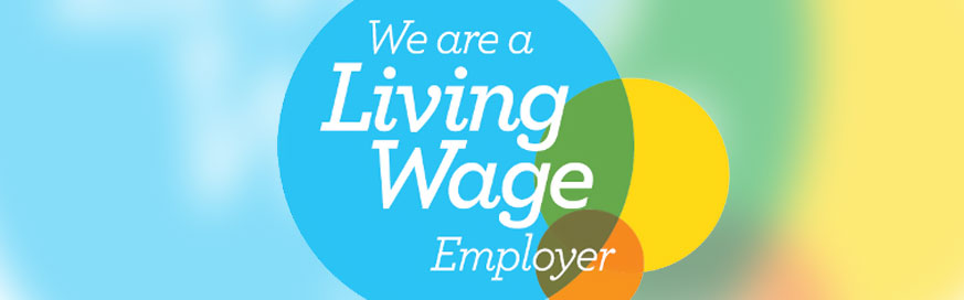 We’re a Living Wage employer